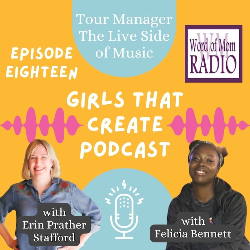 Felicia Bennett on the Girls That Create podcast|Felicia Bennett