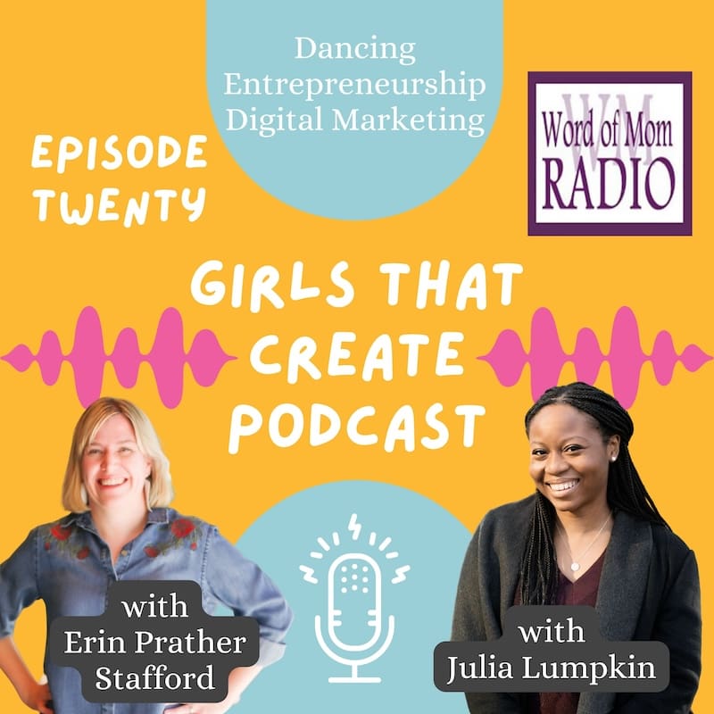 Julia Lumpkin on the Girls That Create podcast.|Digital Marketer Julia Lumpkin